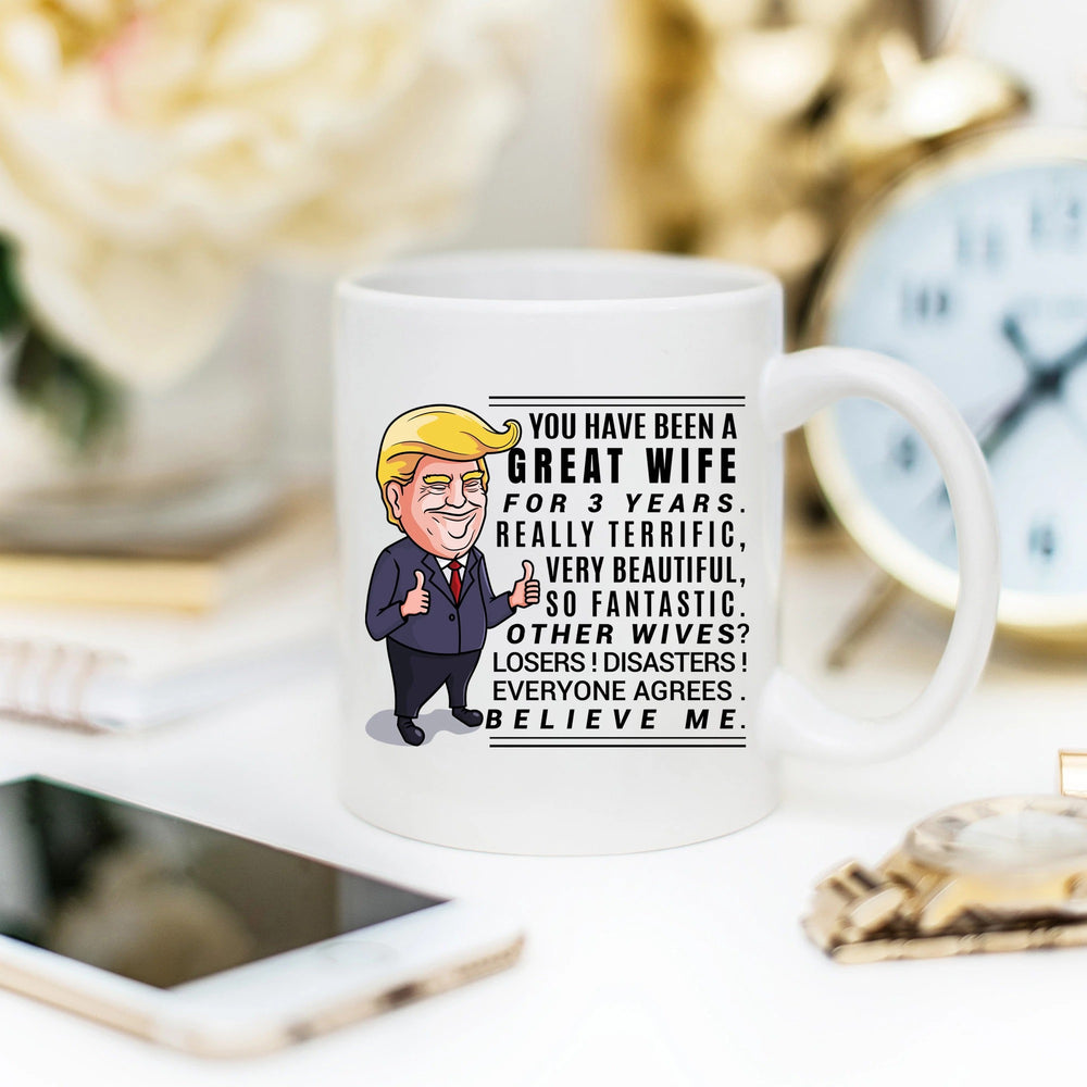 3rd Anniversary Gift Mug for Wife - Gift for Her - Gift for Women - 11 oz. or 15 oz. Mug