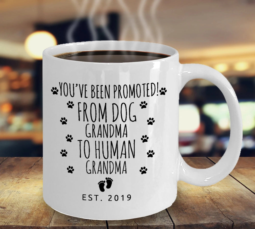 Dog Grandma To Human Grandma Mug - Baby Announcement - 11 oz. or 15 oz. Mug