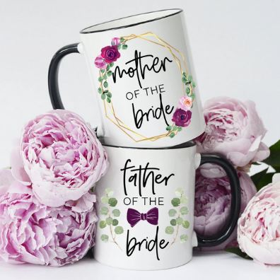 Mother Of The Bride Gift Father Of The Bride Mug - 11 oz. or 15 oz. Mug
