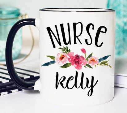 Personalized Nurse Appreciation Custom Mug - 11 oz. or 15 oz. Mug