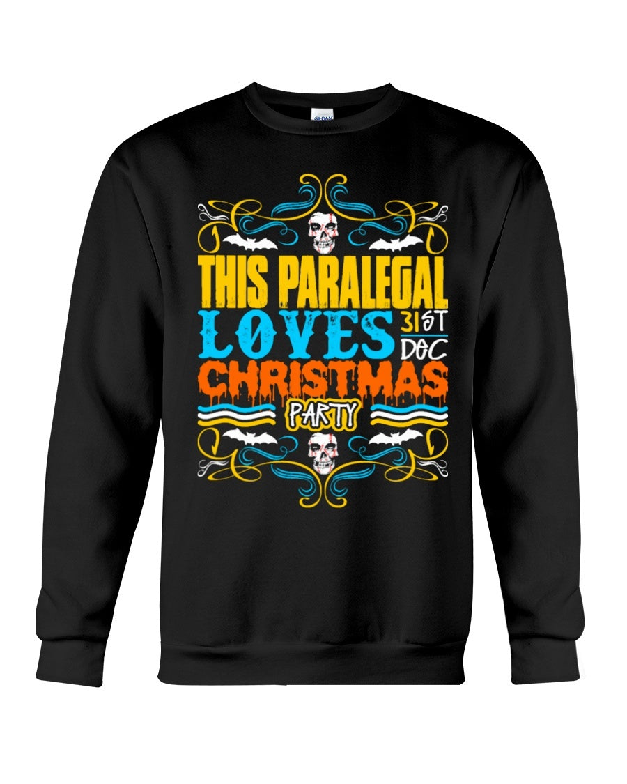 Paralegal Loves Christmas Party Crewneck Sweatshirt - Unisex - Sizes Small to 5XL Ugly Christmas Sweater
